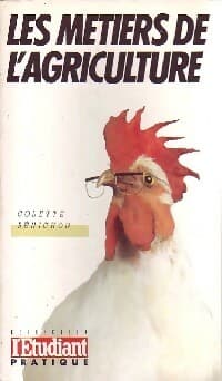 Les métiers de l'agriculture - Colette Bénichou