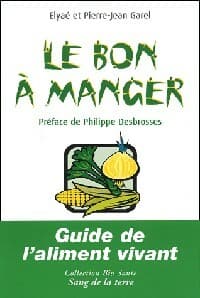 Le bon à manger - Jean-Pierre Garel